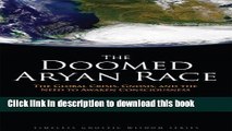 Read The Doomed Aryan Race: Gnosis, the Global Crisis, and the Need to Awaken Consciousness