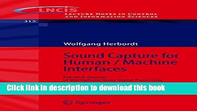 Read Sound Capture for Human / Machine Interfaces: Practical Aspects of Microphone Array Signal