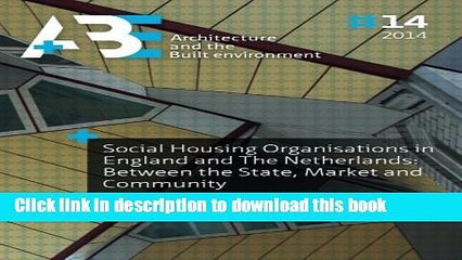 [PDF]  Social Housing Organisations in England and The Netherlands: Between the State, Market and