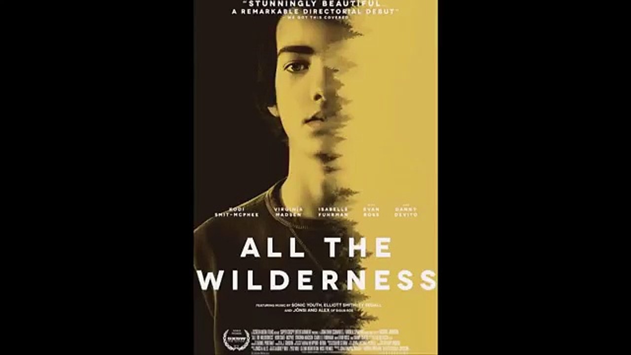All The Wilderness - Girls Thoughts