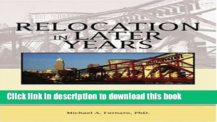 [PDF]  Relocation in Later Years: Aging-In-Place in America s Urban Neighborhoods  [Download] Full