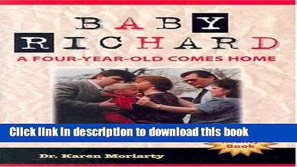 [PDF]  Baby Richard A Four Year Old Comes Home  [Download] Full Ebook