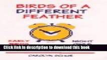 Read Books Birds of a different feather: Early birds and night owls talk about their