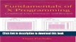 Read Fundamentals of X Programming: Graphical User Interfaces and Beyond (Series in Computer