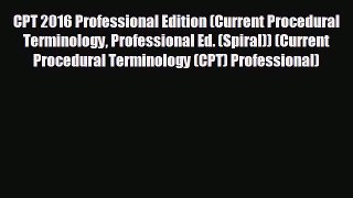 behold CPT 2016 Professional Edition (Current Procedural Terminology Professional Ed. (Spiral))