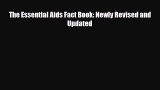 Download The Essential Aids Fact Book: Newly Revised and Updated PDF Full Ebook