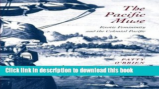 [PDF] The Pacific Muse: Exotic Femininity and the Colonial Pacific (McLellan Endowed Series)  Full