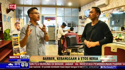 People and Inspiration: Barber, Kebanggaan, dan Etos Kerja #2