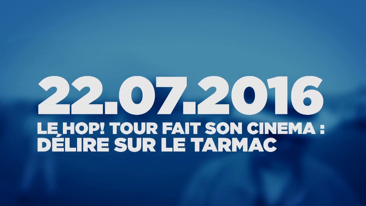 HOP! Tour des Jeunes Pilotes - Vendredi 22 juillet 2016