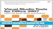 Download Visual Studio Tools for Office 2007: VSTO for Excel, Word, and Outlook (Microsoft Windows
