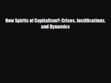 READ book New Spirits of Capitalism?: Crises Justifications and Dynamics  FREE BOOOK ONLINE