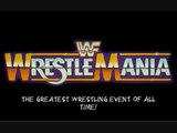 WWE WrestleMania 1-25 | Themes & Taglines