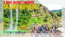 Sajikot Waterfall Road Journey