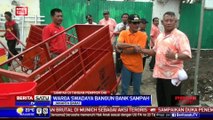 Bank Sampah, Solusi Warga Tambora Atasi Sampah