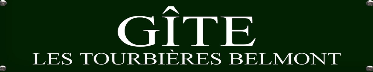 Gîte Les Tourbières Belmont Vidéo Nr4_2016