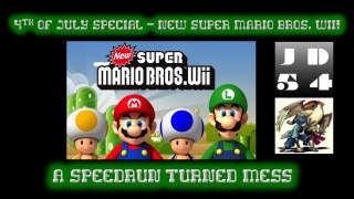 I DON'T THINK THIS IS A SPEEDRUN - New Super Mario Bros. Wii - 2016 Super-Late 4th of July Special PT. 2