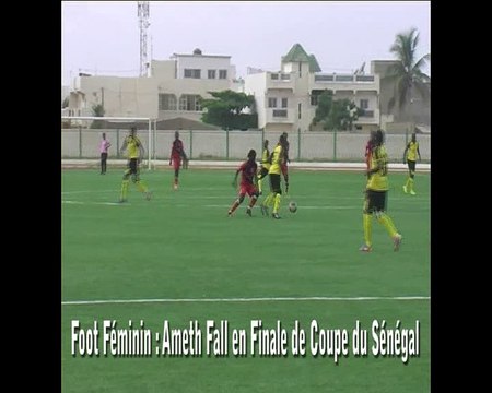 Foot Féminin - Ameth Fall en Finale de Coupe du Sénégal