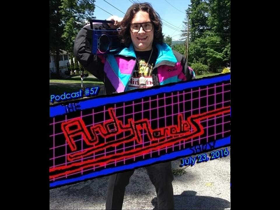 The Andy Morales Show (Radio Podcast #57) (July 23, 2016)
