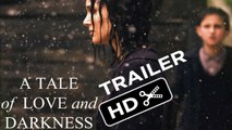 A Tale of Love and Darkness Official Trailer 1 (2016) - Natalie Portman Movie