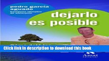 [PDF]  DEJARLO ES POSIBLE: CÃ³mo dejÃ© las drogas y el alcohol (Spanish Edition)  [Read] Full Ebook