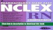 PDF Chicago Review Press Pharmacology Made Easy for NCLEX-RN Review and Study Guide (Pharmacology