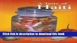 Download A Taste of Haiti (Hippocrene Cookbook Library)  PDF Online