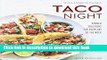 Download Taco Night (Williams-Sonoma)  Ebook Online