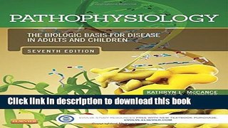 Read Book Pathophysiology: The Biologic Basis for Disease in Adults and Children, 7e ebook textbooks