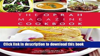 Download O, The Oprah Magazine Cookbook PDF Online