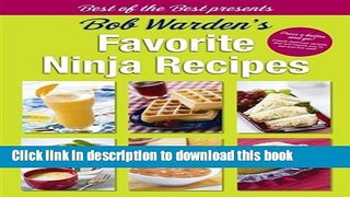 Download Bob Warden s Favorite Ninja Recipes  PDF Free