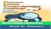 Download Books Process Driven Comprehensive Auditing: A New Way to Conduct ISO 9001:2000 Internal