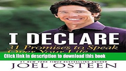 [Download] I Declare: 31 Promises to Speak Over Your Life  Read Online