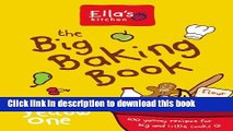 Read Ella s Kitchen: The Big Baking Book: The Yellow One Ebook Free