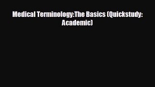 behold Medical Terminology:The Basics (Quickstudy: Academic)