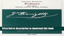 Download POLIUTO VOCAL SCORE BASED ON CRITICAL EDITION             ASHBROOK/PARKER (Ricordi Opera