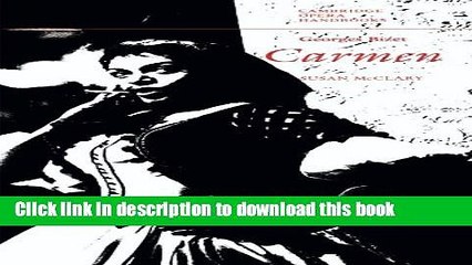 Read Georges Bizet: Carmen (Cambridge Opera Handbooks) Ebook Free