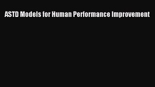 READ book  ASTD Models for Human Performance Improvement  Full Free