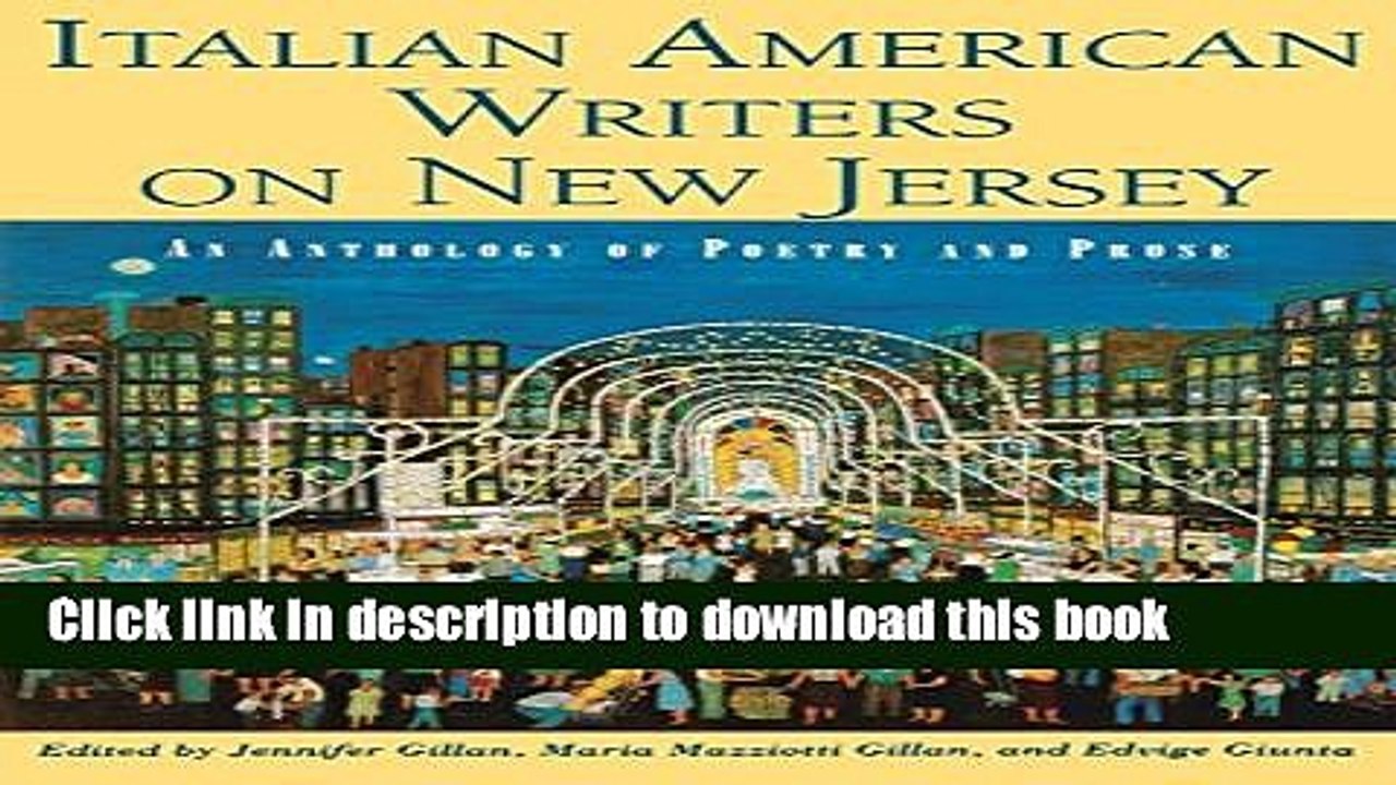 Read Italian American Writers on New Jersey: An Anthology of Poetry and Prose Ebook Free