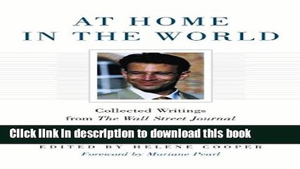 Read At Home in the World: Collected Writings from The Wall Street Journal Ebook Free