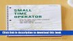 Read Books Small Time Operator: How to Start Your Own Business, Keep Your Books, Pay Your Taxes,