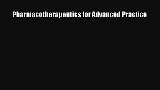 different  Pharmacotherapeutics for Advanced Practice