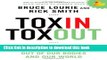 Read Toxin Toxout: Getting Harmful Chemicals Out of Our Bodies and Our World  Ebook Free