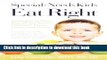 Read Special-Needs Kids Eat Right: Strategies to Help Kids on the Autism Spectrum Focus, Learn,