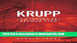 Download Books Krupp: A History of the Legendary German Firm PDF Free