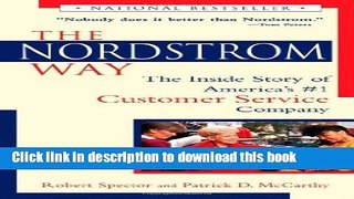 Read Books The Nordstrom Way: The Inside Story of America s #1 Customer Service Company E-Book Free
