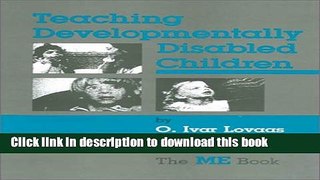 Read Teaching Developmentally Disabled Children: The Me Book Ebook Free