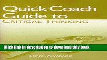 Read Book Quick Coach Guide for Chaffee/McMahon/Stout s Critical Thinking, Thoughtful Writing: A