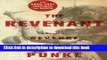 Read Book The Revenant: A Novel of Revenge ebook textbooks