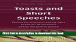 Read Toasts and Short Speeches: Packed Full of Speech-Making Ideas - Toasts for All Occasions -