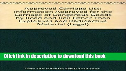 [PDF]  Approved Carriage List: Information Approved for the Carriage of Dangerous Goods by Road